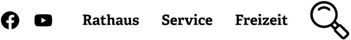 Hauptnavigationsleiste mit Facebook, YouTube, Rathaus, Service, Freizeit, Suchlupe