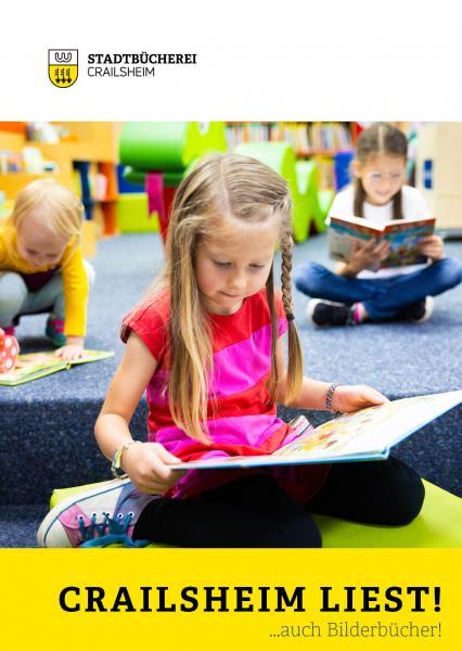Flyer mit Kindern, die lesen und der Schrift: Crailsheim liest! ... auch Bilderbücher mit Kindern