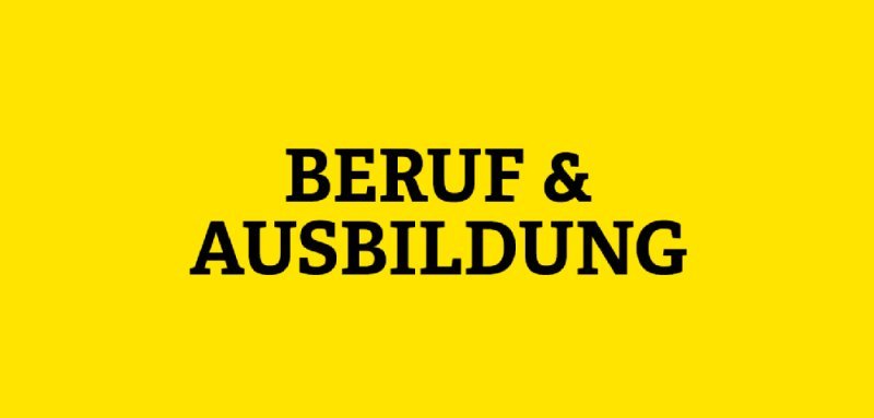 Gelbe Kachel mit Aufschrift Beruf & Ausbildung